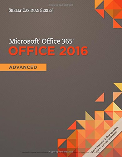 Microsoft Office Advanced by Gary Shelly