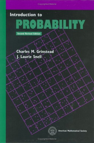 Introduction to Probability by Charles Grinstead
