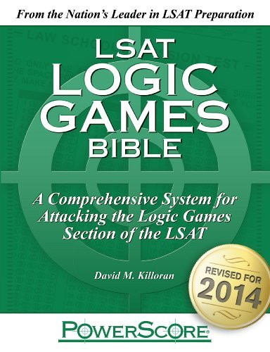 The Powerscore Lsat Logic Games Bible by David M Killoran - American ...