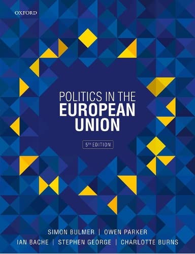 Politics in the European Union by Simon Bulmer