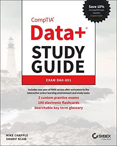 CompTIA Data+ Study Guide: Exam DA0-001 by Mike Chapple