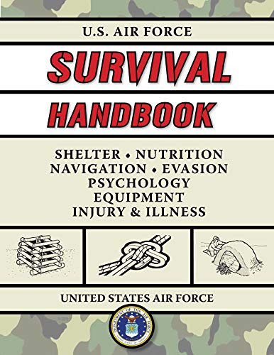Air Force Protocol Handbook.pdf U.S. Air Force Survival Handbook by United States Air Force