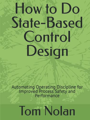 State Based Control Stepmap How to Do State-Based Control Design by Tom Nolan