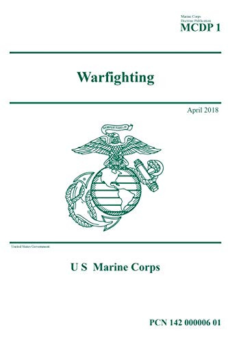 Marine Corps Doctrinal Publication MCDP 1 Warfighting April 2018 US ...