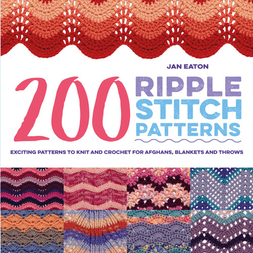 200 Ripple Stitch Patterns: Exciting Patterns To Knit And Crochet For ...