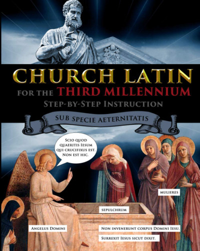 Aeternitatis Church Latin for the Third Millennium: Step-by-Step Instruction - Sub ...
