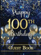 Happy 100th Birthday Guest Book