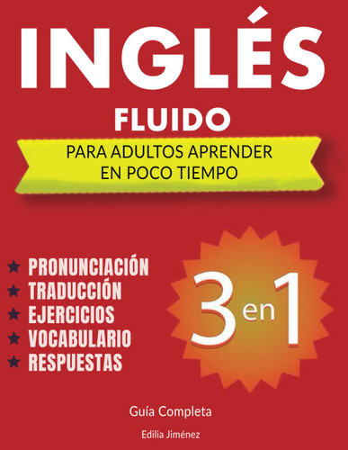 Ingles Fluido Para Adultos aprender en Poco Tiempo by Jimenez ...