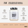 NAKED Whey Vanilla Protein Powder - Only 3 Ingredients - Grass Fed Whey Protein Powder, Vanilla Flavor, and Organic Coconut Sugar, No GMO, No Soy, an