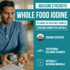 Organic Iodine Supplement  1,500 mcg Iodine, Max Strength - from Sea Vegetable Complex, Whole Food & Raw Form  Contains Purest Icelandic Sea Kelp,