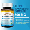 Lovita Triple Magnesium Complex 500mg, High Absorption and Potency Formula, Glycinate, Citrate & Oxide, Support Sleep, Relaxation, Heart, Nerves & Bo