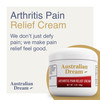 Australian Dream Arthritis Pain Relief Cream - Soothing & Non-Greasy