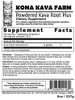 Kona Kava Farm Powdered Noble Kava Root Plus (8 oz)