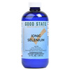 Good State - Liquid Ionic Selenium - Superior Cellular Absorption