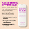 ELEVEN AUSTRALIA Smooth Me Now Anti Frizz Conditioner for Women Men Conditioner for Frizzy Coarse Hair Smoothing Hydrati