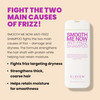 ELEVEN AUSTRALIA Smooth Me Now AntiFrizz Shampoo for Frizz Control Smoothing Shampoo for Damaged and Frizzy Hair Moistur