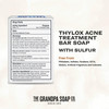 The Grandpa Soap Co Thylox Acne Treatment Bar Soap With 3 Natural Sulfur Prevents and Eliminates breakouts For Acne Pron