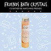 Friends TV Show Bath Crystals 360g Golden Raspberry and Honeysuckle Scented