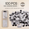 100 Pieces Large Nail Sanding Bands Professional Nail Manicure Great Fit for Nail Drill Bits for Acrylic Nails 240 Grit