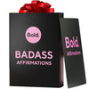 Bold. Badass Affirmation Cards - 300 Daily Motivational and Inspirational Affirmations for Women - Gifts for Women,