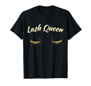 "Lash Queen" Makeup Artist Faux Gold Eyelashes T-Shirt