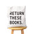 WCGXKO Funny Library Tote Bag Return These Library Return Bag Book Clubs Book Storage Bag (Return These Books2)