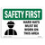OSHA Safety First Sign - Hard Hats Must Be Worn in This Area with Symbol | Vinyl Label Decal | Protect Your Business, Work Site, Warehouse | Made in