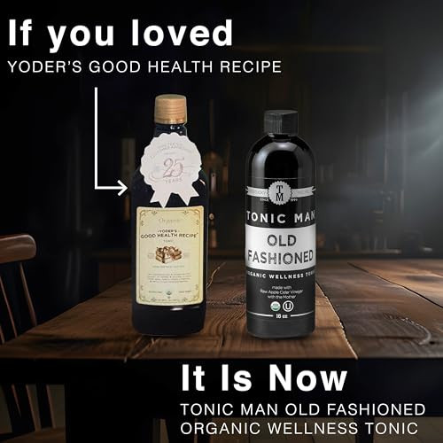 Tonic Man Old Fashioned Organic Wellness Tonic Made with Raw Apple Cider Vinegar Kosher Organic Apple & Grape Juices with 12 Herbs & Spices Energize