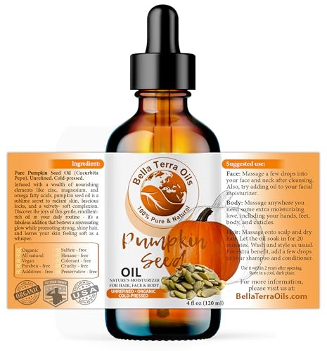 Bella Terra Oils - Organic Pumpkin Seed Oil 4oz - A Rendezvous with Organic Pumpkin's Nutritional Delight, Abundant in Vitamin C & E, The Epitome of