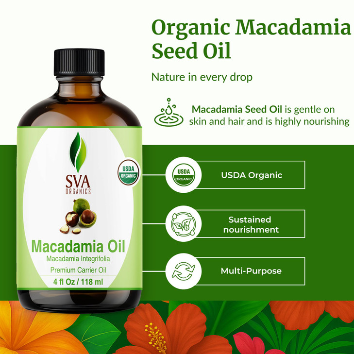 SVA Macadamia Seed Oil Organic - 4 Fl Oz  100% Natural Cold Pressed Organic Macadamia Oil - for Face, Skin Care, Hair Care, Scalp Massage & Body Mas