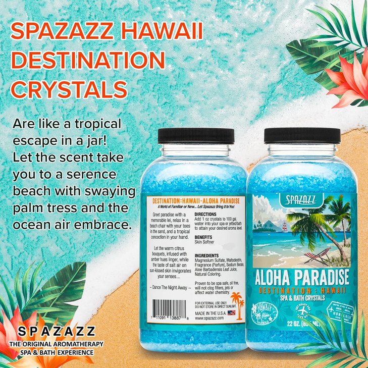 Spazazz Destinations - Hawaii - Aloha Paradise - Natural Spa & Bath Salt Aromatherapy Crystals 22oz -Skin Softener - Safe For Your Hot Tub & Kids