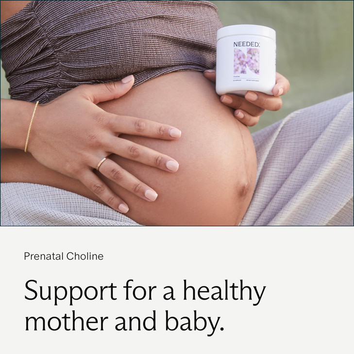 Needed. Prenatal Choline for Cognitive Development