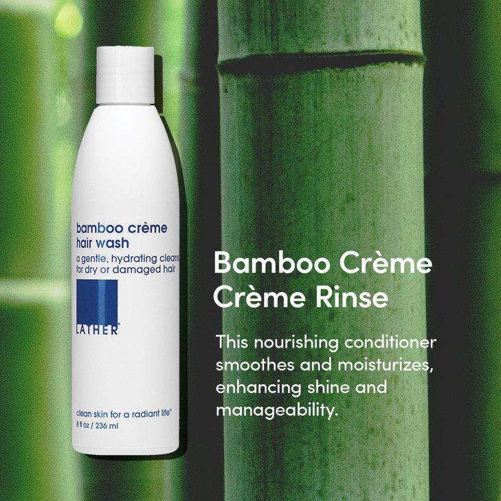 LATHER Bamboo Crme Conditioning Rinse 8 fl oz Hair Conditioner for Dry or Damaged Hair Wheat Protein Jojoba Oil Aloe Ver