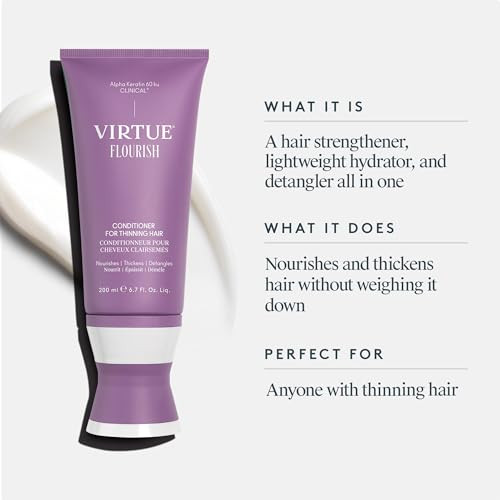 Virtue Flourish Conditioner for Thinning Hair Nourishes Thickens Detangles Thinning Hair