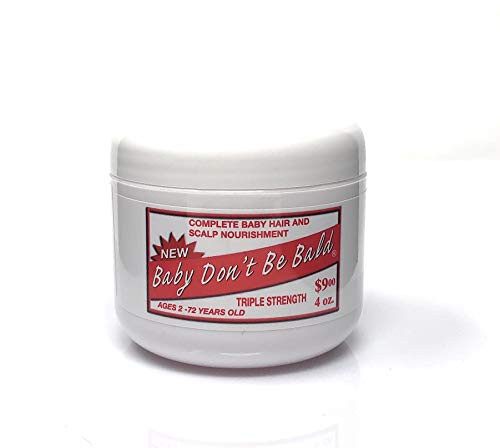Baby Dont Bald Triple Strength Hair Grow 4 Oz