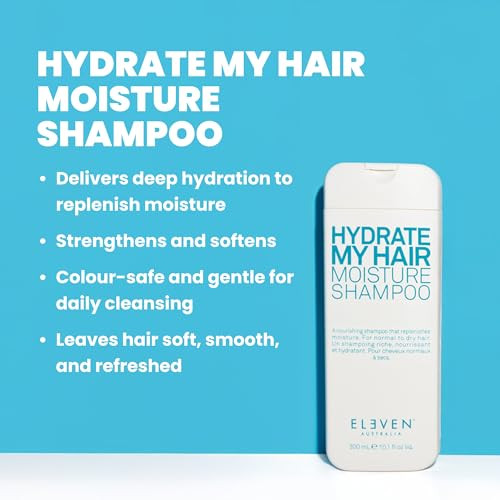 ELEVEN AUSTRALIA Hydrate My Hair Shampoo for Women Men Moisturizing ColorSafe AntiFrizz Nourishing Formula for Dry Damag