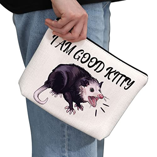 G2TUP Opossum Lover Gift I Am Good Kitty Opossum Makeup Bag Opossum Mom Cosmetic Bag Opossum Whisperer Gift Wildlife Res