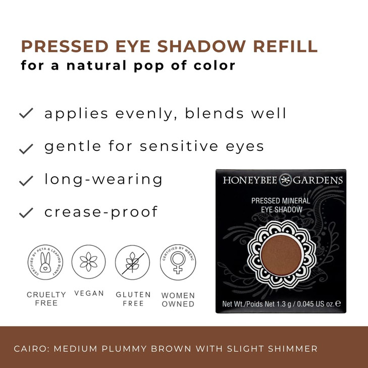 Honeybee Gardens Pressed Powder Eye Shadow Single REFILL Cairo Medium Plum Brown Shimmer LongWearing Creaseproof Mineral