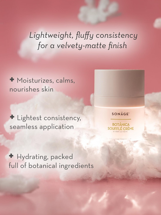 SONAGE Botanica Souffle Cream Lightweight Nourishing Daily Moisturizer Improves Natural Hydration Restores Skin Barrier