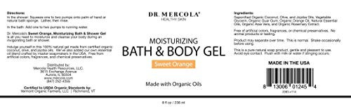 Dr Mercola Moisturizing Bath Body Gel Sweet Orange 8 fl oz 236 mL Coconut Oil Organic Jojoba Oil Organic Palm Oil and Or
