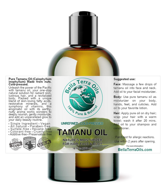 Bella Terra Oils Organic Tamanu Oil 16 oz Harness the Power of Nature Infused with Stearic Acid Calophyllolide Perfect C