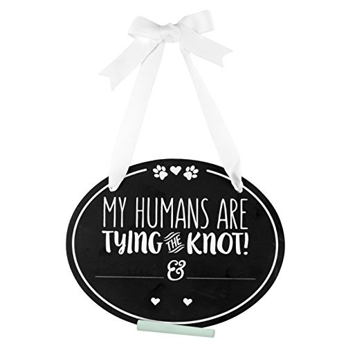 Pearhead Announcement Humans are Tying The Knot Pet Wedding Announcement Chalkboard