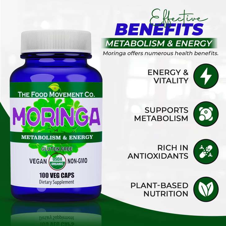 The Food Movement CO. Moringa - Certified Organic Superfood, Whole Body Wellness, Natural Energy Support, Supports Healthy Metabolism - 100 Vegan Cap