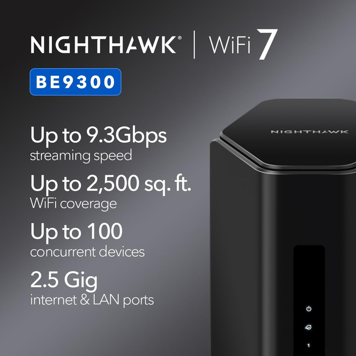 NETGEAR Nighthawk WiFi 7 Router (BE9300)  Router Only, 9.3Gbps Wireless Speed, 2.5 Gigabit Internet Port, Tri-Band for Gaming, Covers 2,500 sq. ft.,