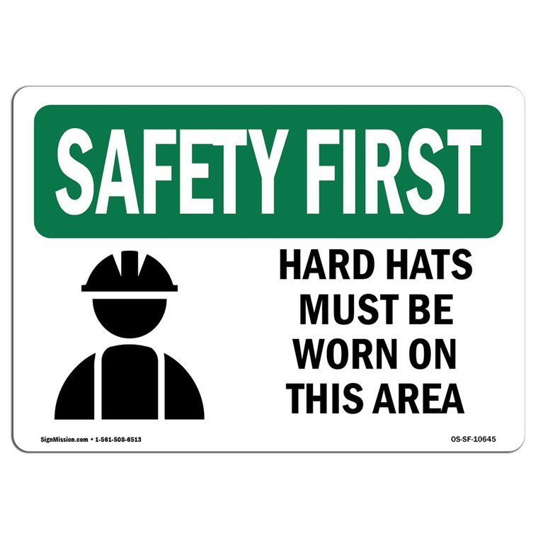 OSHA Safety First Sign - Hard Hats Must Be Worn in This Area with Symbol | Vinyl Label Decal | Protect Your Business, Work Site, Warehouse | Made in