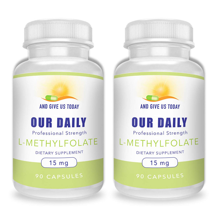 AND GIVE US TODAY OUR DAILY L-Methylfolate 15mg (2 Bottles) - 180 Capsules - Professional Strength Active Methyl Folate - 5-MTHF Supplement - Non GMO