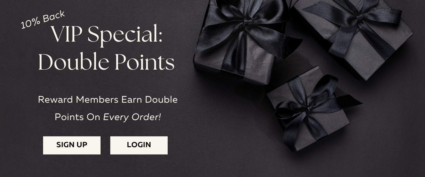 Reward Members Earn Double Points On Every Order
