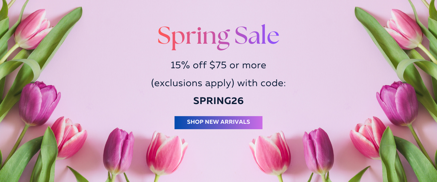 Spring Sale 15% off $75 or more with code SPRING26