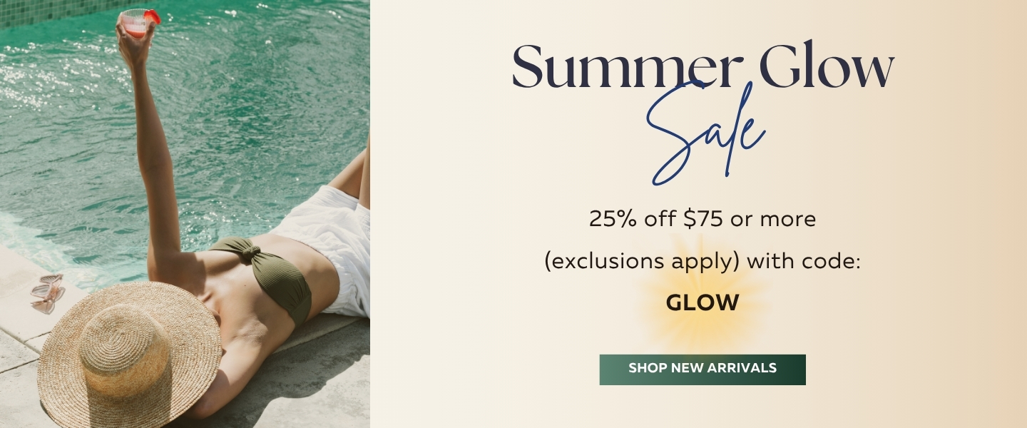 Summer Glow Sale 25% off $75 or more with code GLOW