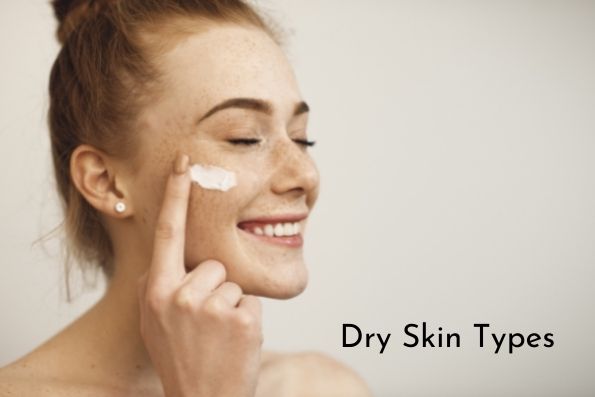 Skin Care for Dry Skin Types